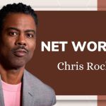 Chris Rock Net Worth 2025: The Comedy King’s $60 Million Fortune